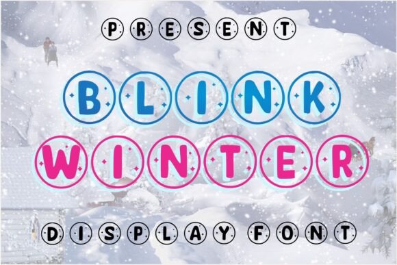 Blink Winter: A Festive Font for Friendly Design