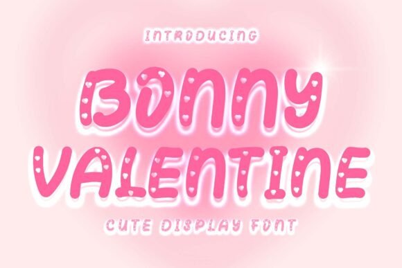 Bonny Valentine: A Font for Love and Design